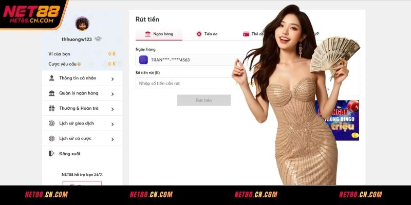 Hướng dẫn tân binh cách rút tiền NET88 về tài khoản ngân hàng